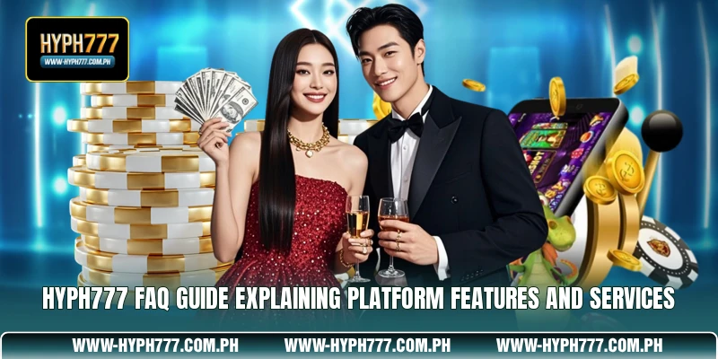 HYPH777 FAQ guide explaining platform features and services