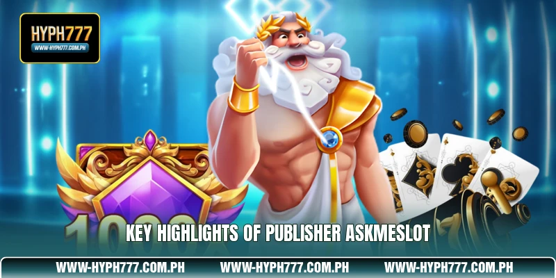 Key highlights of publisher Askmeslot