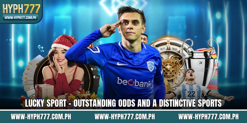 Lucky Sport - Outstanding Odds And A Distinctive Sports